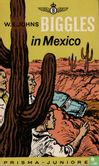 Biggles in Mexico - Image 1