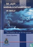 85 jaar marineluchtvaartdienst in beeld - Bild 1