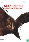 Macbeth, koning van Schotland compleet