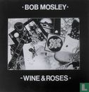Wine & Roses - Image 1