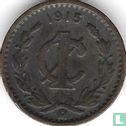 Mexico 1 centavo 1915 (3 g) - Image 1