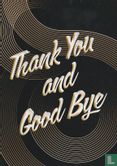 B220176 - bedankt en tot ziens "Thank You and Good Bye" - Afbeelding 1