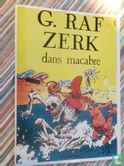 G. Raf Zerk 6 Dans macabre - Image 1