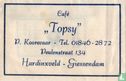 Café "Topsy" - Afbeelding 1
