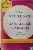 The Boy's Nature Book of Animals, Fish and Insects - Image 1