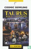 Taurus of Adventure - Cosmic Bowling - Image 1