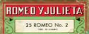 Romeo y Julieta - 25 Romeo No. 2 Tubo de Aluminio - Afbeelding 1