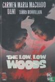 The Low, Low Woods - Bild 1