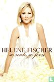 Helene Fischer - So nah, so fern - Image 1