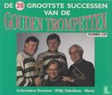 De 28 grootste successen van de Gouden Trompetten - Image 1