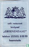Café Restaurant Landgoed "Groenendaal"  - Bild 1