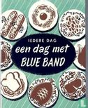 Iedere dag een dag met Blue Band - Image 1