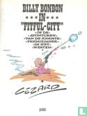 Billy Bonbon in "Fitful-City" - Afbeelding 3