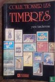 Collectionner les timbres