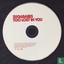 Too Lost in You - Afbeelding 3