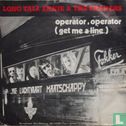 Operator Operator (get me a Line)