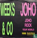 Joho Joho Rock Your World (1990 Remix) - Afbeelding 1