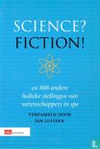Science? Fiction!