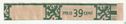 Prijs 39 cent - (Achterop: N.V. Willem II Sigaren Fabrieken Valkenswaard) - Image 1