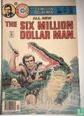 The Six Million Dollar Man - Afbeelding 1