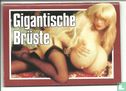 Gigantische Brüste
