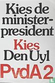 Kies de ministerpresident - Kies Den Uyl - Afbeelding 1