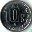Mexico 10 centavos 2016 - Afbeelding 1