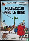 Hultrasson perd le nord - Afbeelding 1