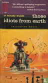 Those Idiots From Earth - Bild 1