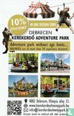 Debrecen Kerekerdö Élménypark / Adventure Park - Image 2