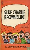 Slide, Charlie Brown! Slide! - Image 1