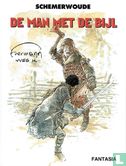 De man met de bijl - Afbeelding 1