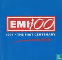 EMI 100 - 1997 · The First Centenary - Afbeelding 1