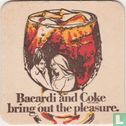  Bacardi and Coke bring out the pleasure - Afbeelding 1