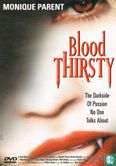 Blood Thirsty - Afbeelding 1