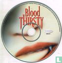  Blood Thirsty - Afbeelding 3