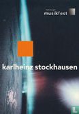 Hamburger Musikfest - karlheinz stockhausen - Afbeelding 1