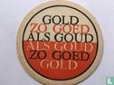 Gold Zo Goed Als Goud - Image 1