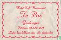 Hotel Café Restaurant "Te Pas"  - Image 1