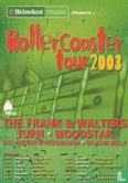 Heineken Rollercoaster Tour 2003
