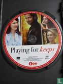 Playing for Keeps - Image 3