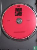 I Want Candy - Image 3