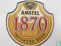 Serie 49 Amstel 1870 Imported Beer - Image 2
