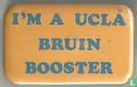I'm a UCLA Bruin Booster - Bild 1