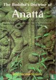 The Buddha's Doctrine of Anatta  - Afbeelding 1