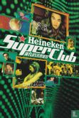 Heineken Super Club - Afbeelding 1