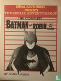 The Serial Adventures of The Complete Batman and Robin the Boy Wonder - Image 1