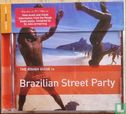 The Rough guide to Brazilian Street Party - Afbeelding 1