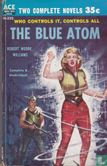 The Blue Atom + The Void Beyond