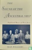 The Sound of the Ancestral Ship - Afbeelding 1
